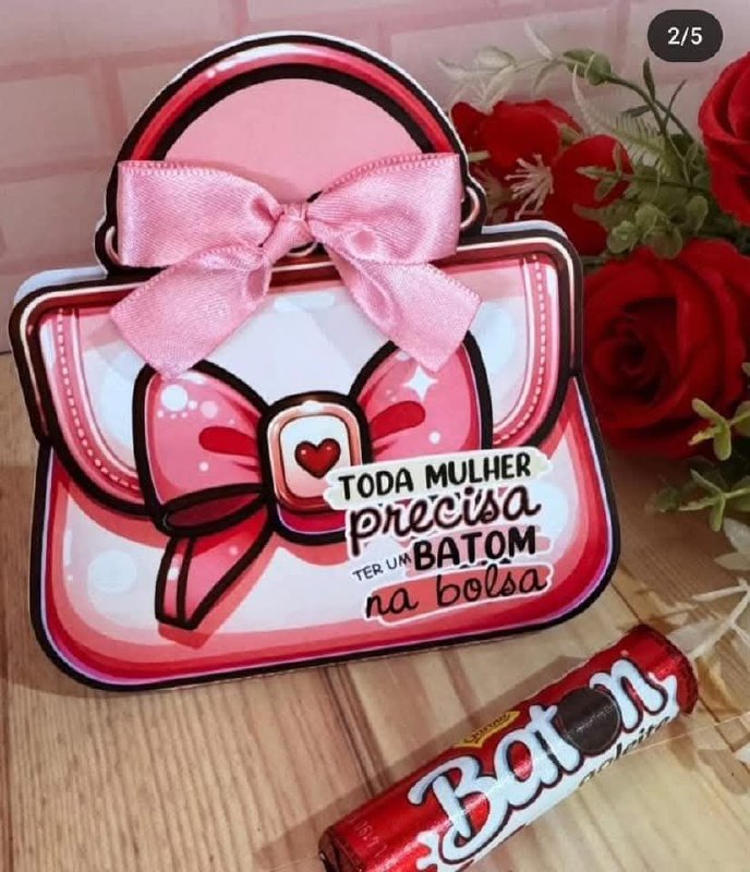 Lembrancinha Dia das Mulheres
