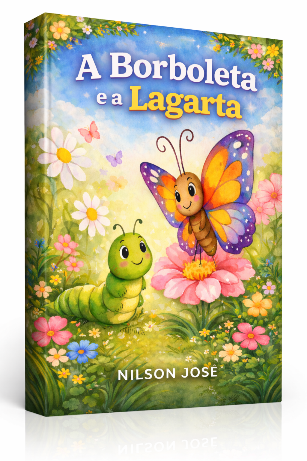 A BORBOLETA E A LAGARTA