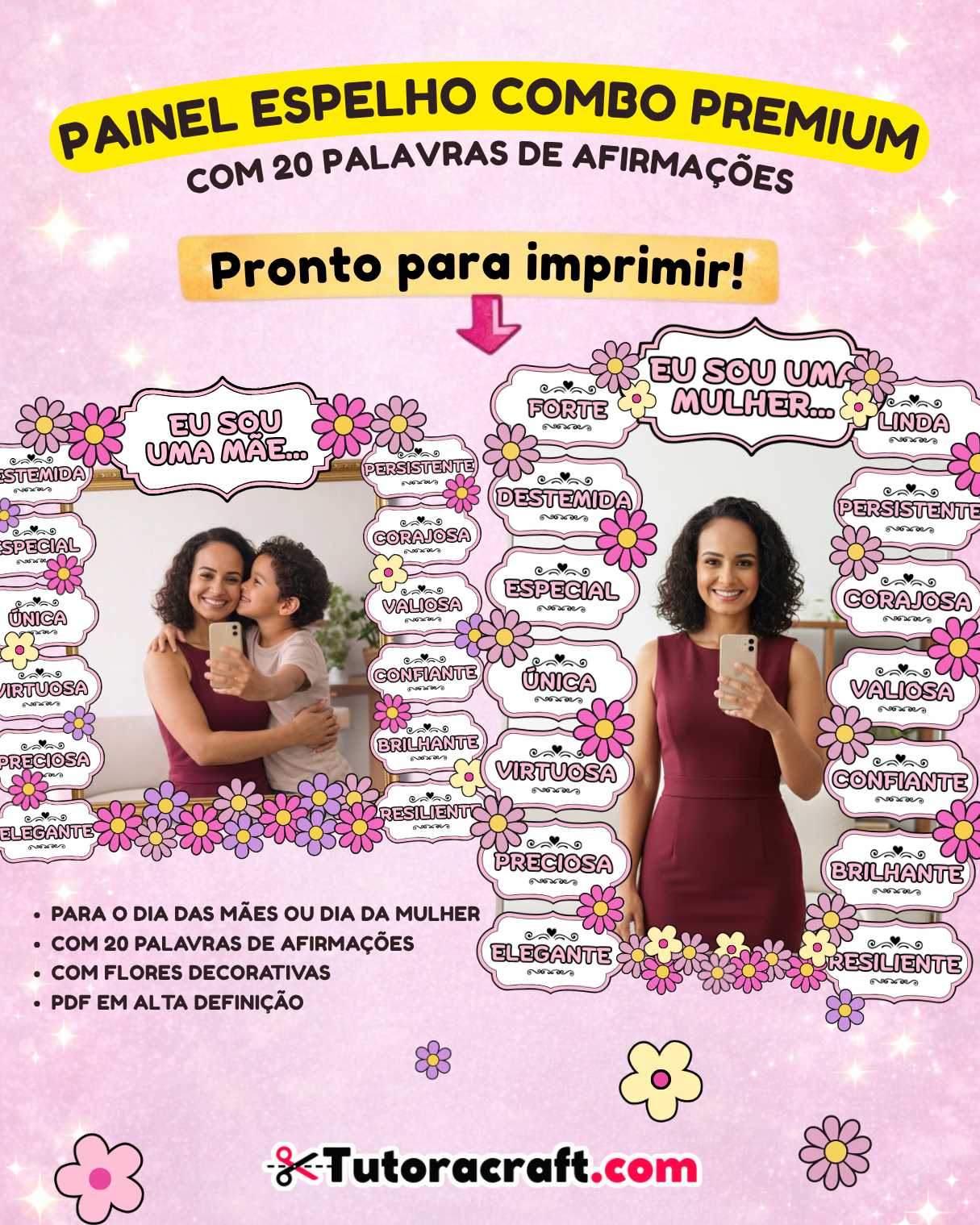 Kit Digital Painel Espelho “Eu Sou uma mãe / mulher…” para Imprimir