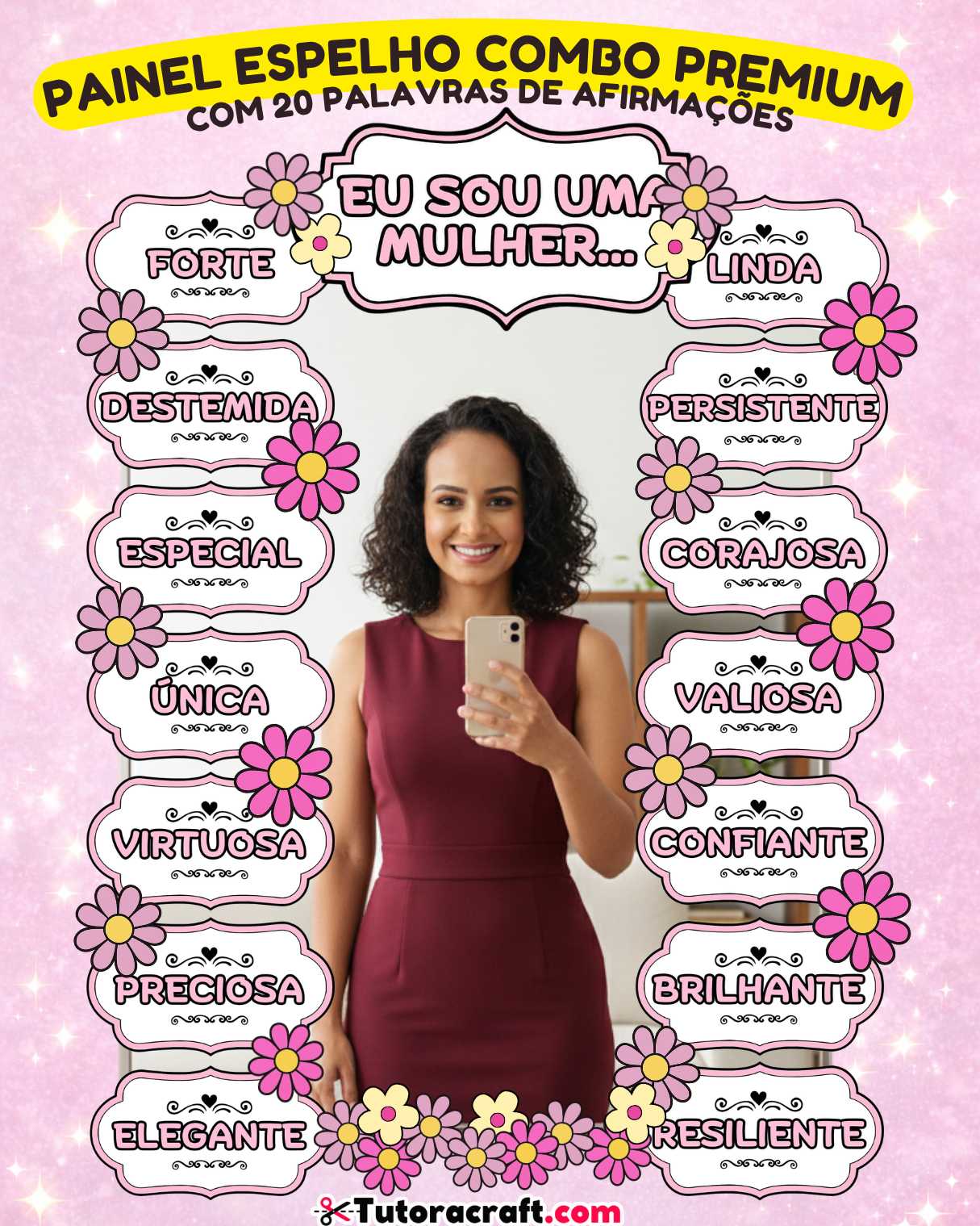 Kit Digital Painel Espelho “Eu Sou uma mãe / mulher…” para Imprimir