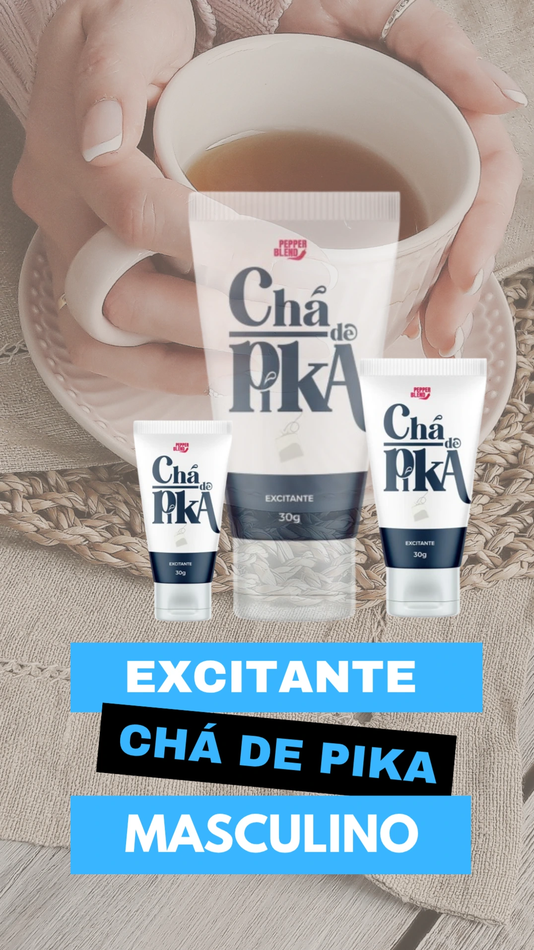 CHÁ DE PIKA EXCITANTE MASCULINO 30G PEPPER BLEND