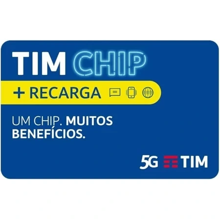 Chip da TIM 5G com recarga e bônus