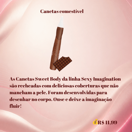 Canetas Comestíveis Sweet Body