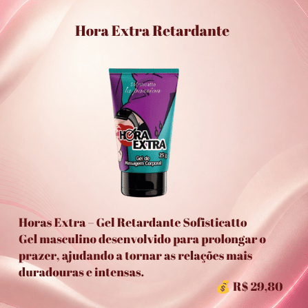 Hora Extra Retardante Sofisticatto