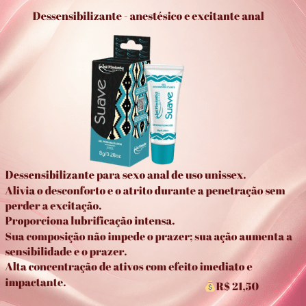 Dessensibilizante Anestésico e Excitante Anal Suave