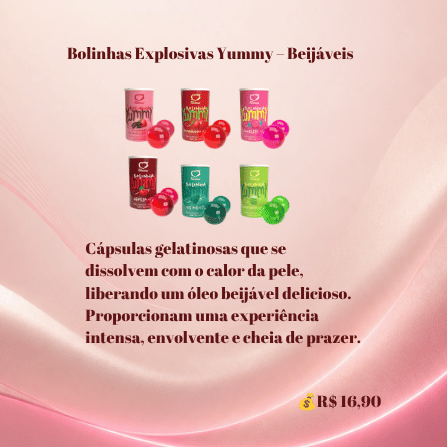 Bolinhas Explosivas Yummy Beijáveis