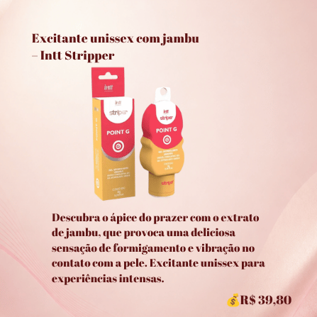Excitante Unissex com Jambu Intt Stripper