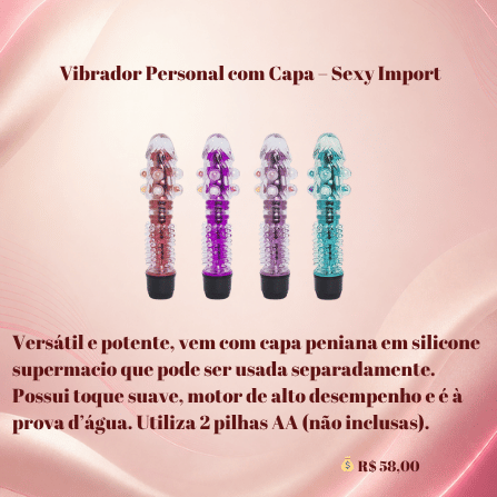 Vibrador Personal com Capa Sexy Import