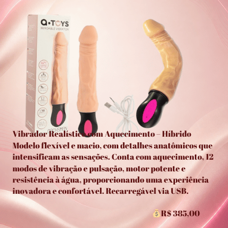 Vibrador Realístico com Aquecimento Híbrido