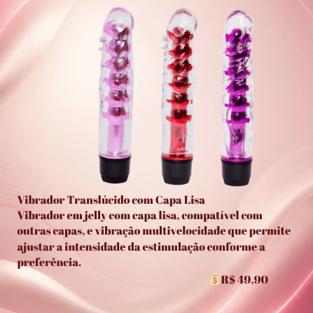 Vibrador Translúcido com Capa Lisa