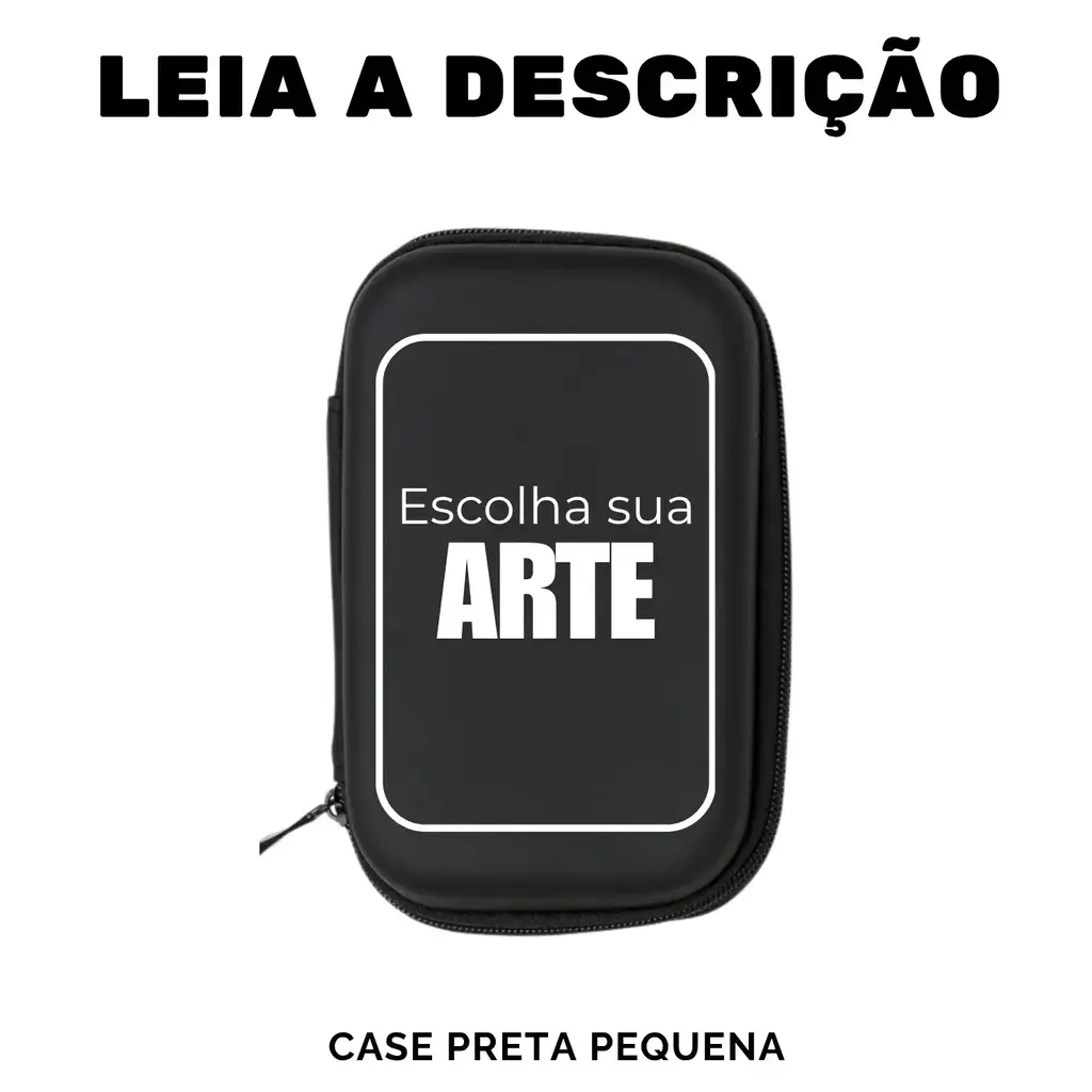 ESCOLHA A ARTE AQUI - CASE PEQUENA (P) SIMPLES - LEIA A DESCRIÇÃO ⚠️ | ATENÇÃO-> ESSE VALOR NÃO É DO PRODUTO, SÓ DA PERSONALIZAÇÃO