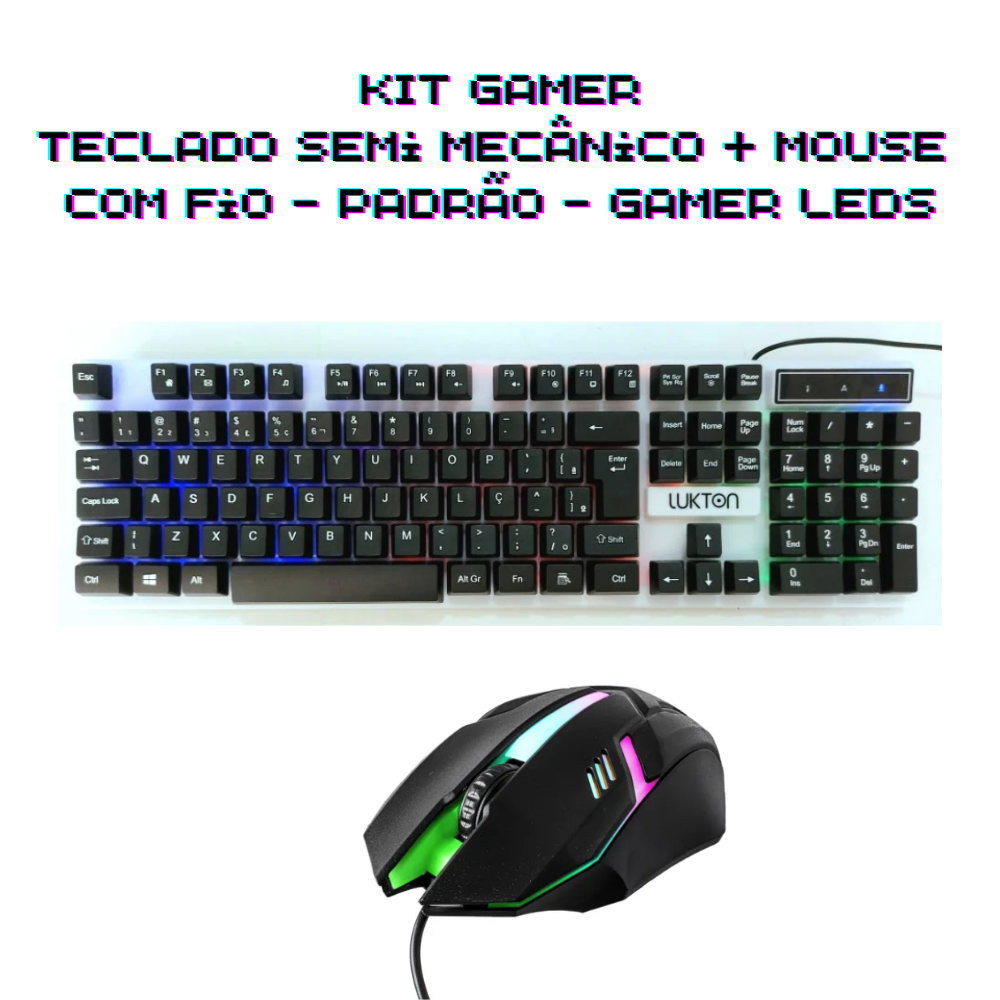 KIT GAMER - Teclado + Mouse Gamer com Fio Lukton